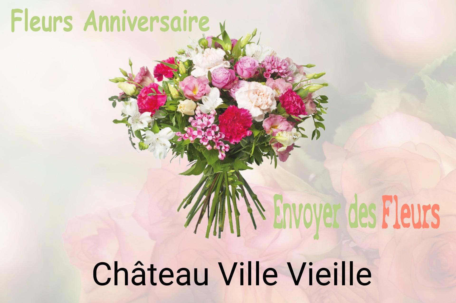 Bouquet de fleurs d’anniversaire livré à Château-Ville-Vieille